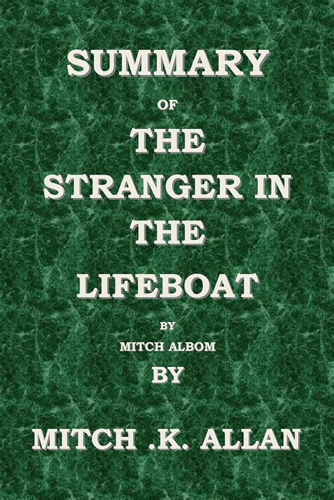 Three days pass. . The stranger in the lifeboat discussion questions
